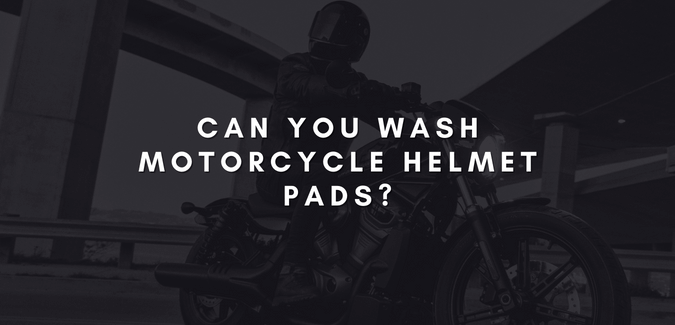 can you wash motorcycle helmet pads